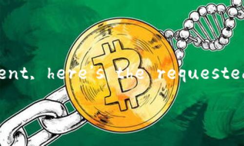 Before proceeding with the detailed content, here’s the requested -optimized title and relevant keywords.

解密冷钱包：USDT无法转出的原因及解决方案